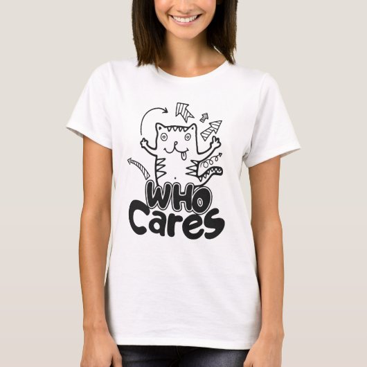 T-shirt Who Cares Funny Cat Doodle Shirt (Devant)