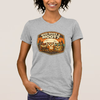 T-shirt Who Gives a Hoot Funny Owls Vintage Style Design