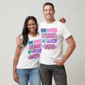 T-shirt "Who needs superhéroes we have daddy (Unisexe)