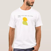 T-shirt Whoa, citron sur une poire (Devant)