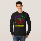 T-shirt Who's Your Crawdaddy Crawfish Mardi Gras Shirts, M (Devant entier)
