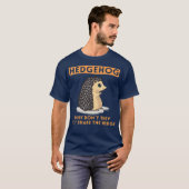 T-shirt Why Dont They Just Share The Hedge Hedgehog (Devant entier)