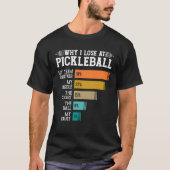 T-shirt Why I Lose at Pickleball (Devant)