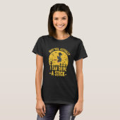 T-shirt Why yes Actually I Can Drive A Stick Funny Witch (Devant entier)