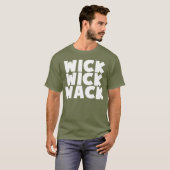 T-shirt Wick Wick Wack (Devant entier)
