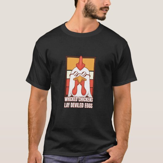 T-shirt Wicked Chickens Lay Deviled Eggs Costume Halloween (Devant)