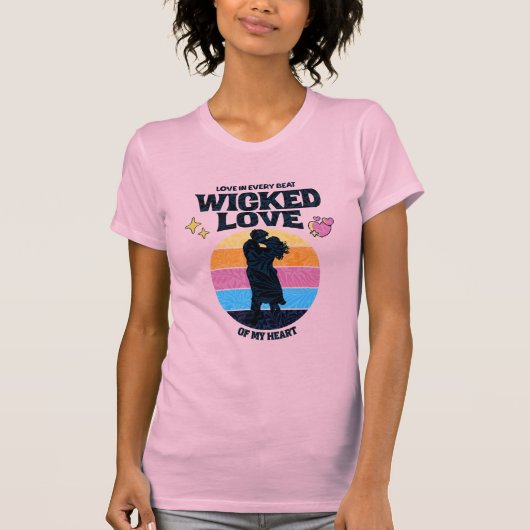 T-shirt Wicked Love | L'amour dans chaque battement de mon (Devant)