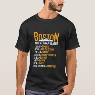 T-shirt Wicked Smaht Funny Boston Accent Traducteur Boston