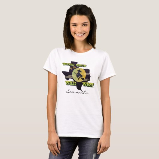 T-shirt Wicked Witch of the Wild West (Devant entier)