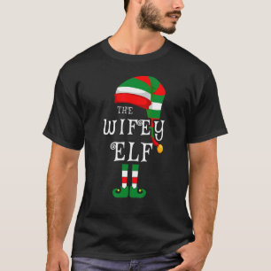 T-shirt Wife Elf Family Christmas Matching Pajamas Group X