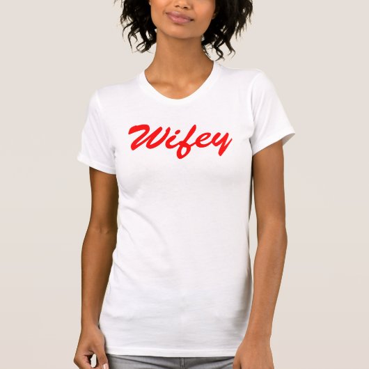 T-shirt Wifey (Devant)