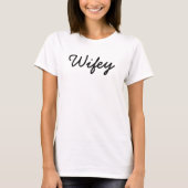 T-shirt Wifey Modern Black Script Blanc, Cadeau pour femme (Devant)