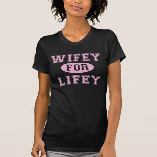 T-shirt Wifey pour Lifey