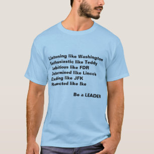 T-shirt Wigs for Whigs Be a Leader Présidents