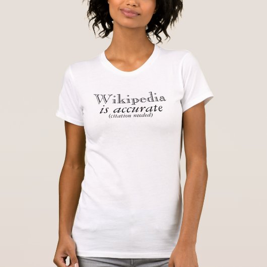T-shirt Wikipedia est précis (Devant)