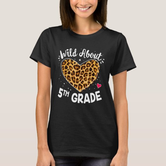 T-shirt Wild À propos de 5e année enseignant Leopard Squad (Devant)