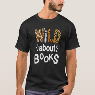 T-shirt Wild À Propos Livres Bibliothèques Bibliothèques L