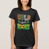 T-shirt Wild About Books Bookworm Book Reader (Devant)