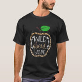 T-shirt Wild About Enseigner Enseignant Empreinte de léopa (Devant)