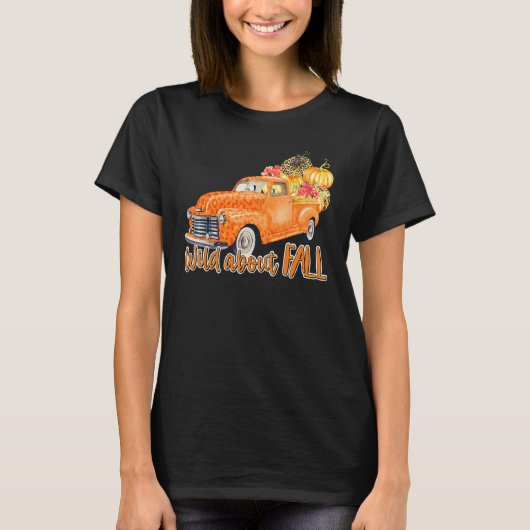 T-shirt Wild About Fall Leopard Truck Pumpkins Autumn Than (Devant)