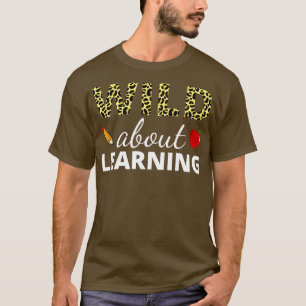 T-shirt Wild About Learning II