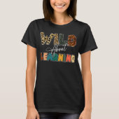 T-shirt Wild About Learning Leopard Enseignant (Devant)