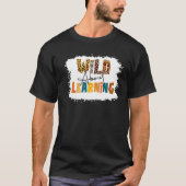 T-shirt Wild About Learning Teacher Back To School Teachin (Devant)