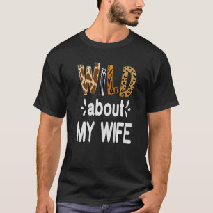 T-shirt Wild About My Femme Marié Couple Mari Mari