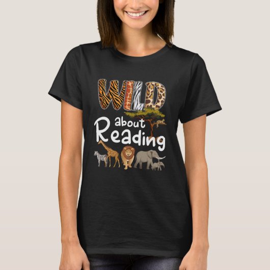 T-shirt Wild About Reading Books Reader Bookworm Libraria (Devant)