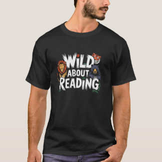 T-shirt Wild About Reading Zoo Animaux Livres Lecteur Louv