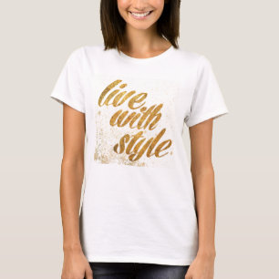 T-shirt Wild Apple   Live With Style - Girly Quote