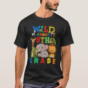 T-shirt Wild Environ 6 E Enseignant Étudiant Retour À L'Éc