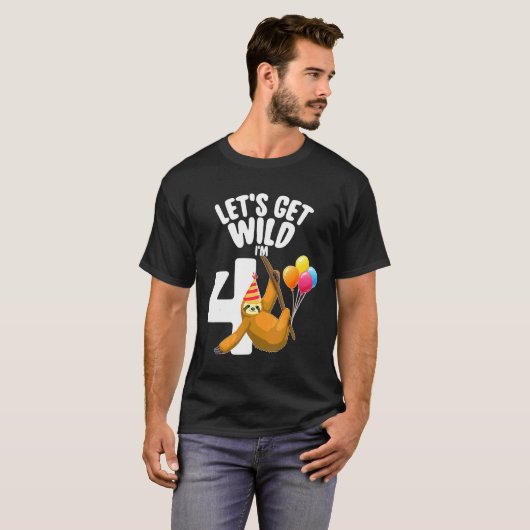 T-shirt Wild I M 4 Sloth 4th Birth (Devant entier)