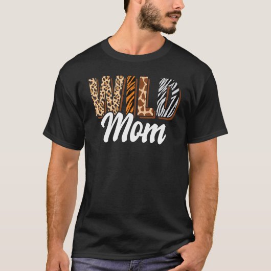 T-shirt Wild Mom Zoo Né Deux être Wild B jour Safari Jungl (Devant)