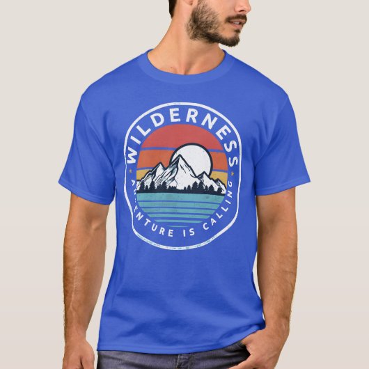 T-shirt Wilderness Adventure Is Calling Hiking Camping fam (Devant)