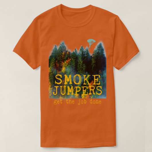T-shirt Wildland Firefighter Smokejumper Design (Design devant)