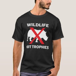 T-shirt Wildlife Not Trophies Anti Big Game Poaching & Hun