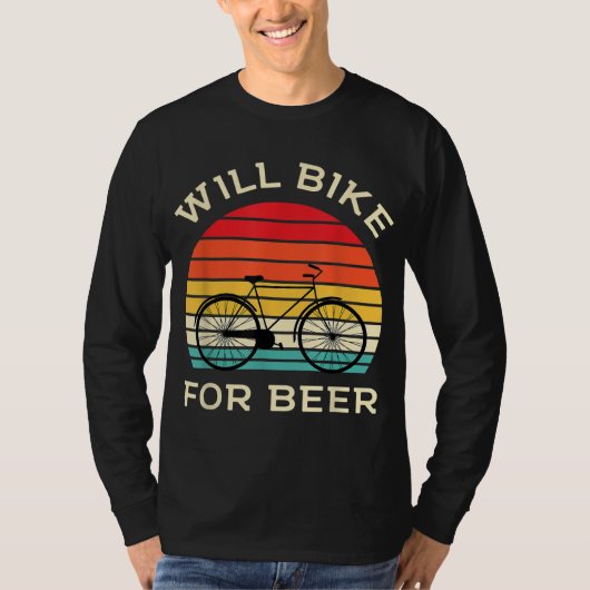T-shirt Will Bike - Funny Cyclisme & Beer Lover (Devant)