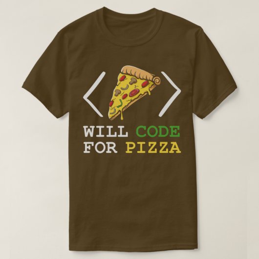 T-shirt Will Code For Pizza - Software Engineer Programmin (Design devant)