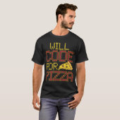 T-shirt Will Code Pour Pizza Funny Computer Coding Pizza L (Devant entier)