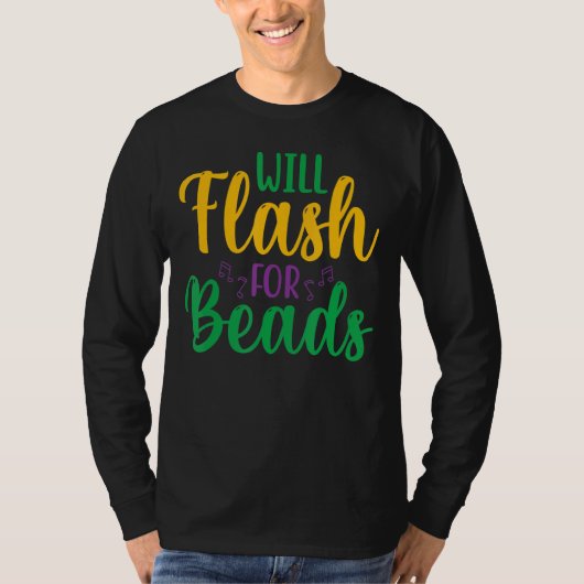 T-shirt Will Flash Pour Les Perles Amusants Mardi Gras Par (Devant)