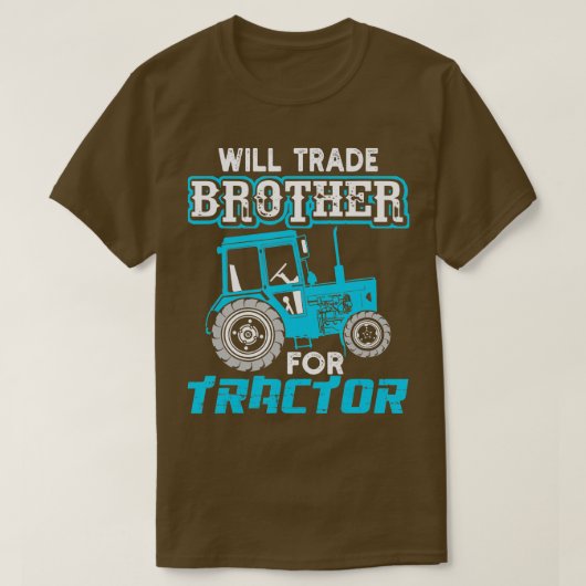 T-shirt Will Trade Brother Pour Tractor Toddler Dons (Design devant)