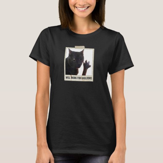 T-shirt Will Work For Dabloons, Funny Cat Dabloons (Devant)