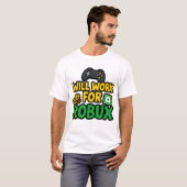 T-shirt Will Work for ROBUX Funny Gaming Blockchain Token (Devant entier)