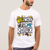 T-shirt Will Work for ROBUX Funny Gaming Blockchain Token (Devant)