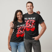 T-shirt Will You Be My Valentine Six Seven Funny Meme 6 7  (Unisexe)