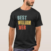 T-shirt William Best Ever William (Devant)