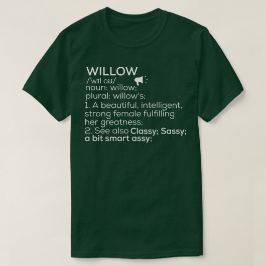 T-shirt Willow Name Willow Definition Willow Femme Name W (Design devant)