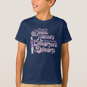 T-shirt Willy Wonka - Les créateurs de musique, les rêve