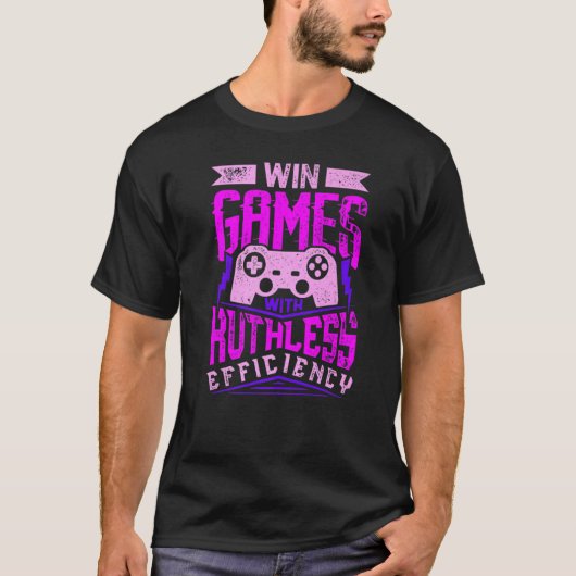 T-shirt WIN GAMES WITH RUTHLESS EFFICIENCY Expert Gaming M (Devant)